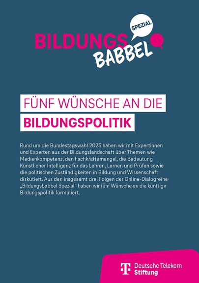 Coverbild der Publikation: Fünf Wünsche an die Bildungspolitik